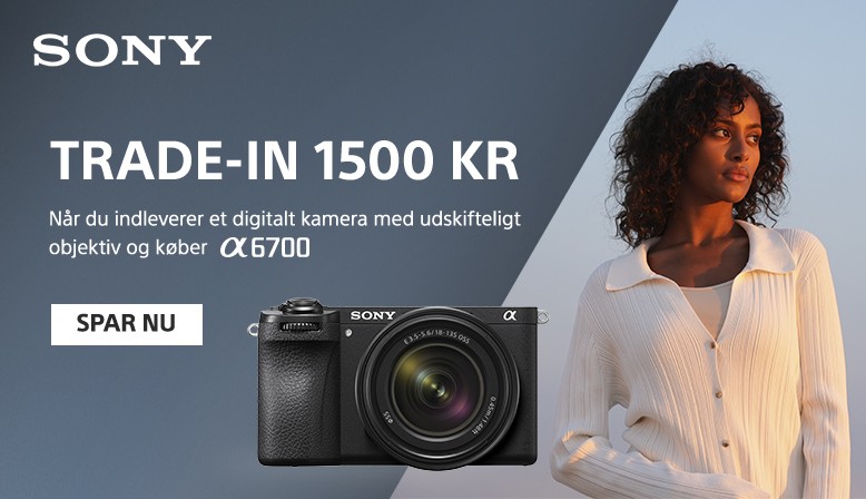 Aflever et gammelt digitalt kamera med udskifteligt optik og f&aring; en kontant rabat p&aring; kr. 1.500,- ved k&oslash;b af Sony A6700